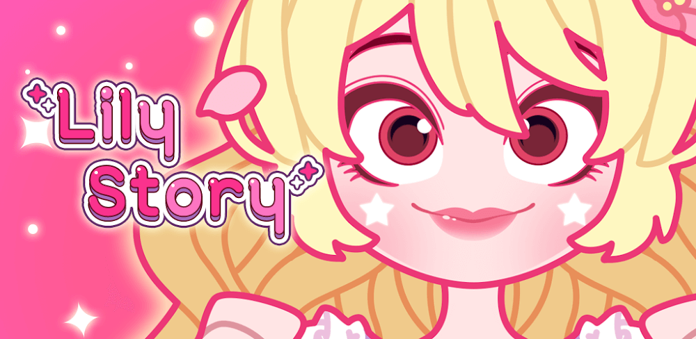 Cover Image of Lily Story: Dress Up v1.7.5 MOD APK (Free Purchase)