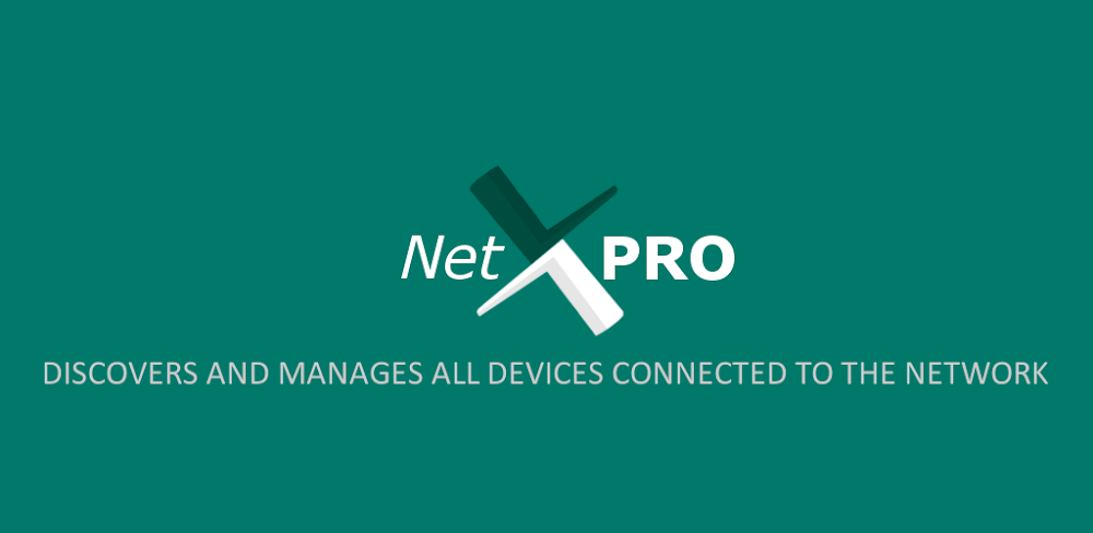 Cover Image of NetX Network Tools PRO v10.2.4.0 APK (Paid)